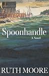 Spoonhandle by Ruth    Moore