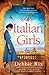 The Italian Girls by Debbie Rix