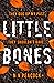 Little Bones