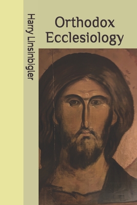 Orthodox Ecclesiology