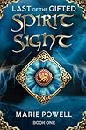 Spirit Sight by Marie Powell
