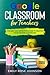 Google Classroom for Teachers by Emily Rose Johnson