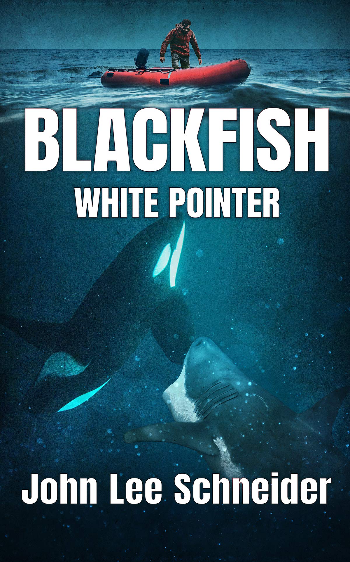 Blackfish Vs White Pointer (Kindle Edition)