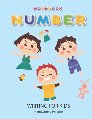 Number Writing for kids: Handwriting Practice Book For Kids Writing Page and Coloring Book : Numbers 1-10 : For Preschool, Kindergarten, and Kids Ages ... : 50 pages : Cute Three Kids Yellow Cover
