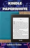 KINDLE PAPERWHITE...