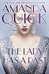 The Lady Has a Past by Amanda Quick
