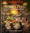 Heroes' Feast: The Official D&D Cookbook (Dungeons & Dragons)