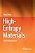 High-Entropy Materials: A B...