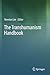 The Transhumanism Handbook