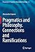 Pragmatics and Philosophy. ...