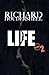 LIFE by Richard Houdershell