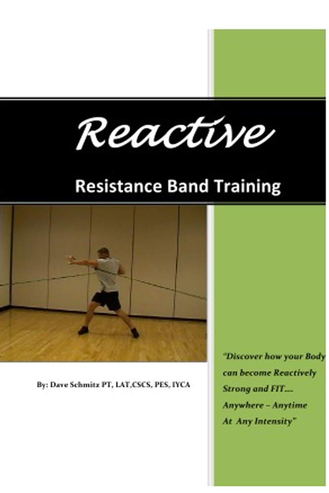 Reactive. Resistance Band Training : yourself and large group anywhere (Kindle Edition)