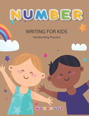 Number Writing for kids: Handwriting Practice Book For Kids Writing Page and Coloring Book : Numbers 1-10 : For Preschool, Kindergarten, and Kids Ages 3+ :8.5x11 : 50 pages : Boy and Girl Cover