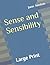 Sense and Sensibility