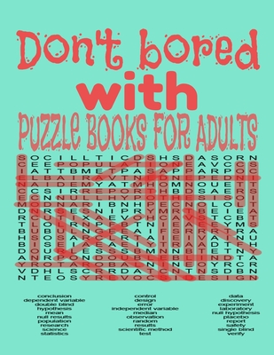 Don't bored with puzzle books for adults: Brain games with best word seraches and mazes and sudoku book's, puzzle with inspirationnal puzzles and solutions (activity book) large print themed hobbies puzzles book for adults