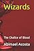 Wizards: The Chalice of Blood