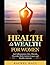 Health is Wealth For Women:...