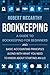 Bookkeeping: A Guide to Bookkeeping for Beginners and Basic Accounting Principles along with What You Need to Know About Starting an LLC
