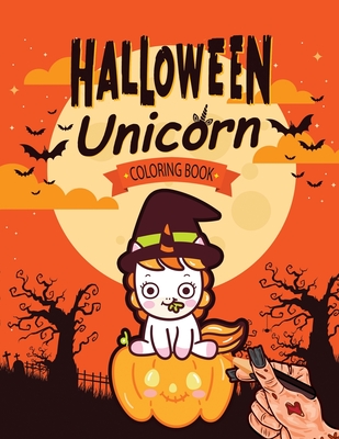 Halloween Unicorn Coloring Book: Halloween Coloring Book for Girls 4-8 | Cute Halloween Unicorn Book for Kids