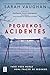 Pequenos Acidentes