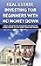 Real Estate Investing For Beginners With No Money Down  by Daniel Lincoln