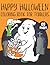 Happy Halloween Coloring Book for Toddlers by Francis Lambert