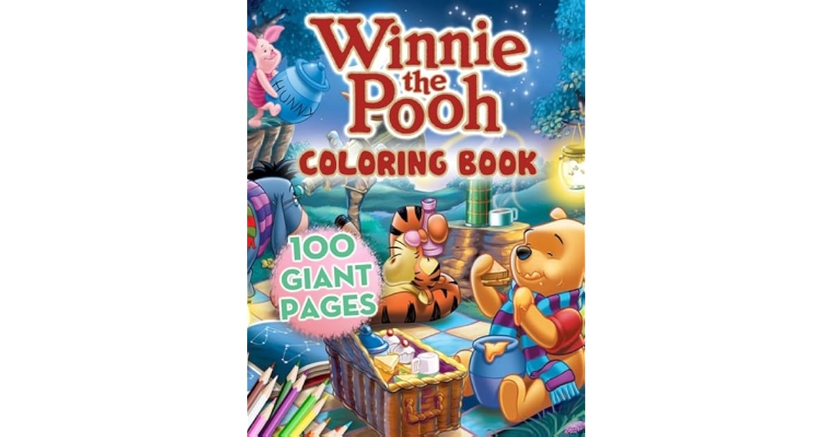 Winnie The Pooh Coloring Book: Winnie The Pooh Coloring Book: A Great ...