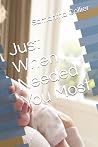 Just When I Needed You Most