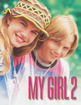 My Girl 2: Screenplay