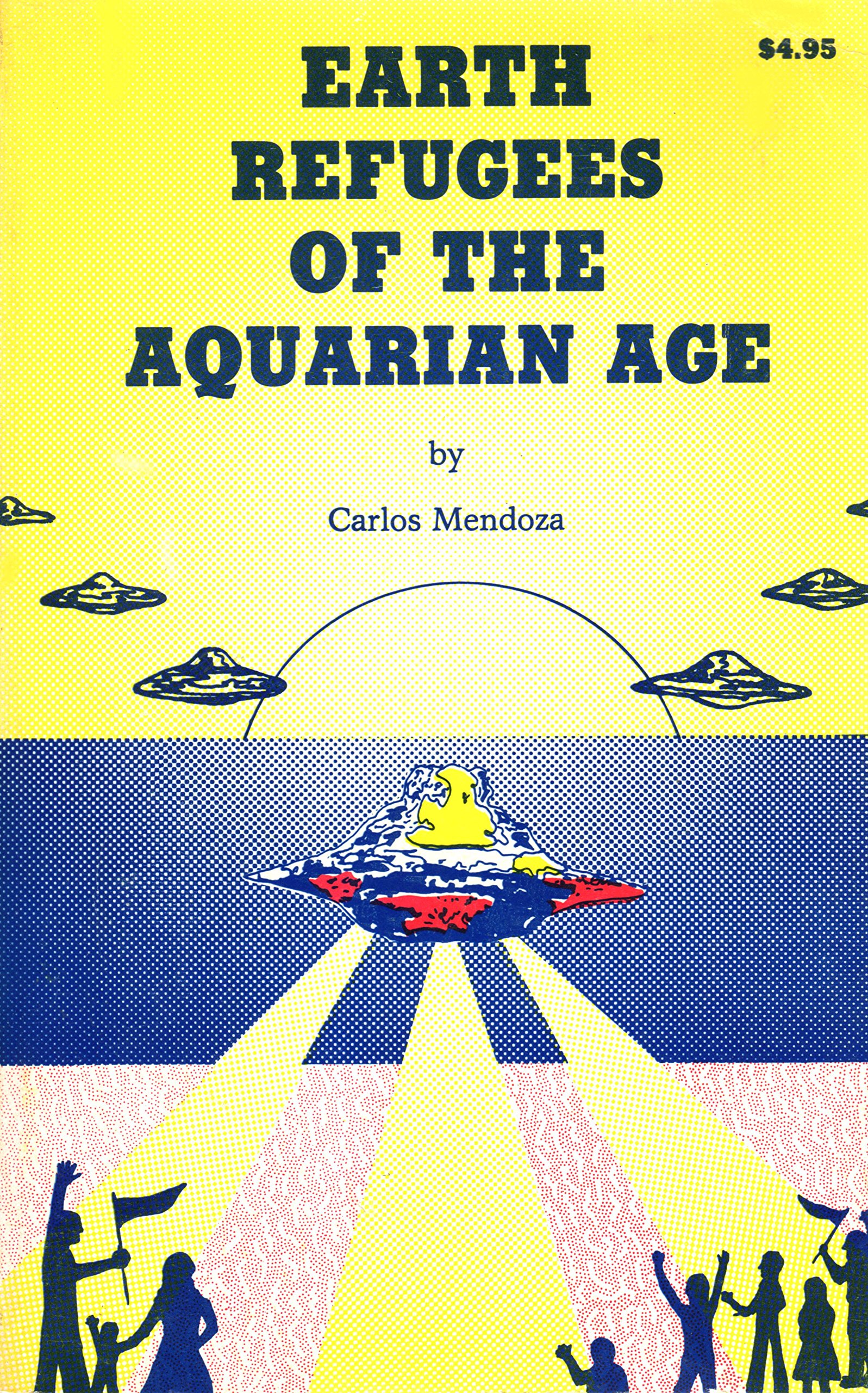 Earth Refugees of the Aquarian Age (Paperback)