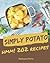 Hmm! 202 Simply Potato Reci...