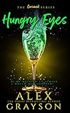 Hungry Eyes (The Consumed #3)