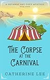 The Corpse at the Carnival (Getaway Bay #3)