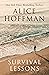 Survival Lessons by Alice Hoffman