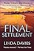 Final Settlement: Murder is simpler than divorce: a high-suspense revenge thriller that takes the reader from the manicured mansions of Long Island to the wild Scottish coast