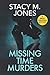 Missing Time Murders (Riley Sullivan Mystery)