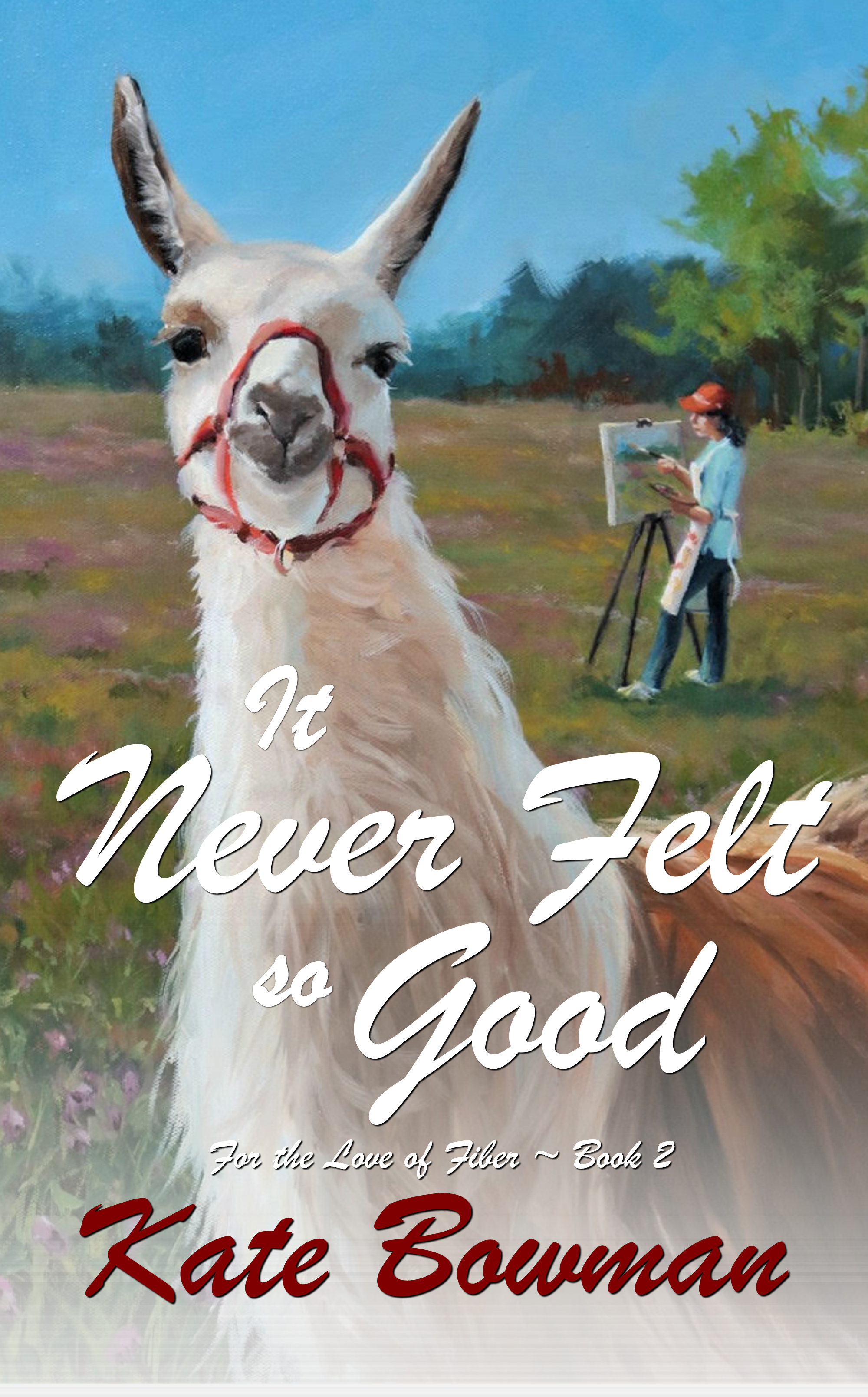 It Never Felt so Good (For the Love of Fiber Book 2)