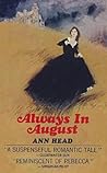 Always in August