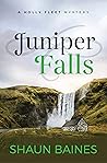 Juniper Falls (Holly Fleet #2)