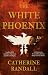 The White Phoenix