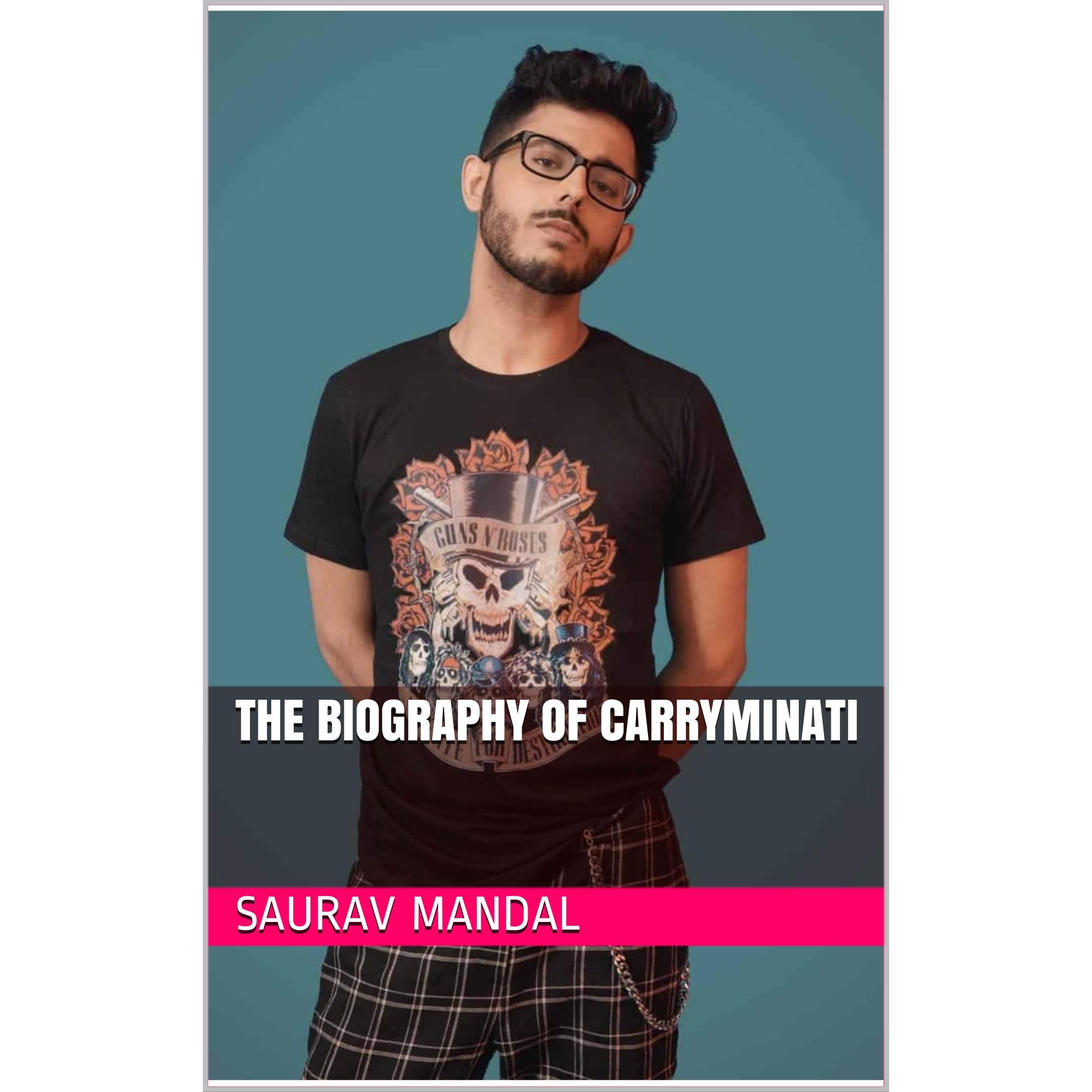 biography of carryminati by Saurav Mandal