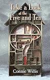 Take a Look at the Five and Ten