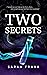 Two Secrets by Sarah Frank