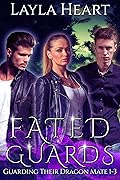 Fated Guards