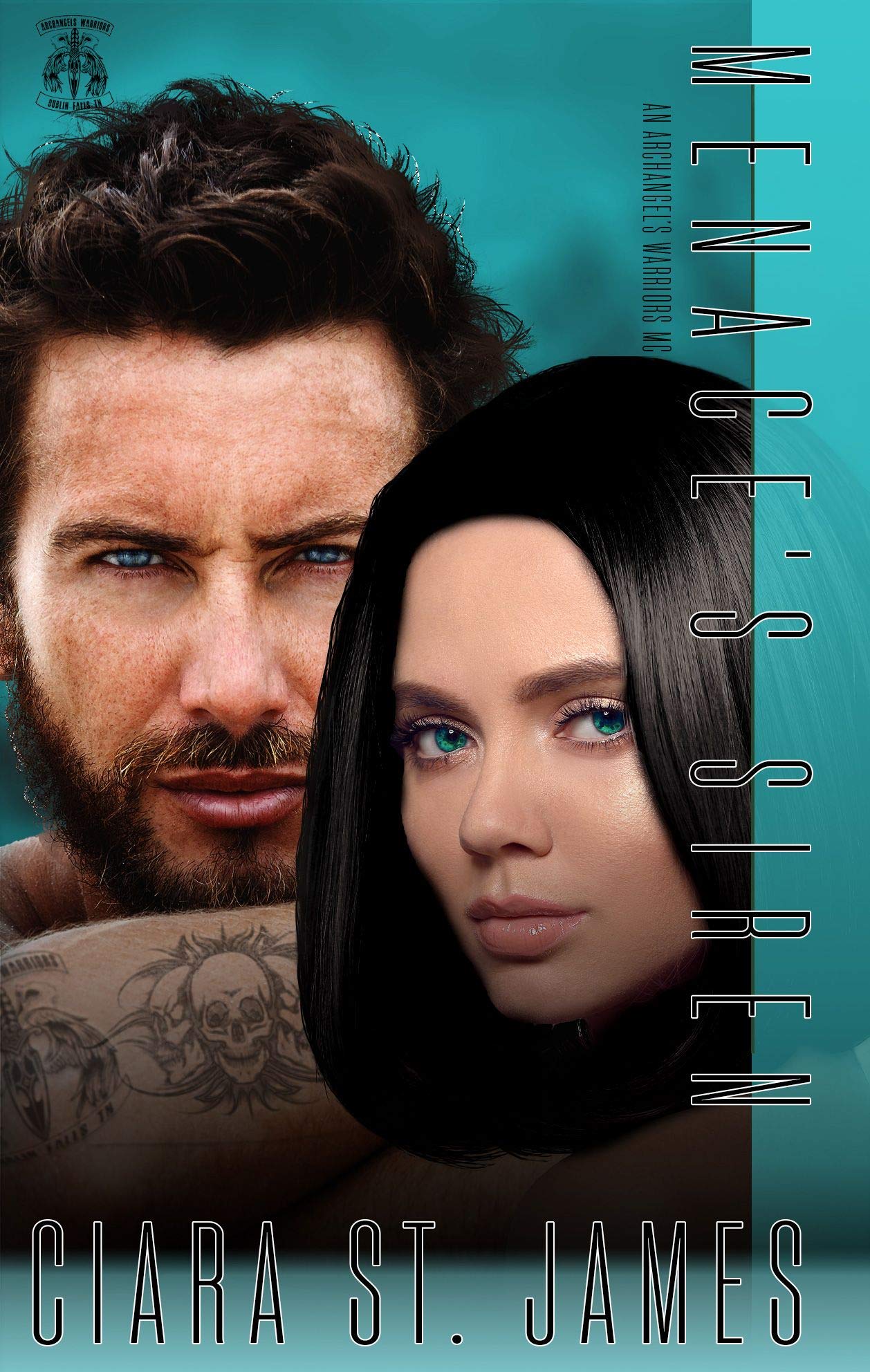 Menace's Siren (Dublin Falls' Archangel's Warriors MC, #4)