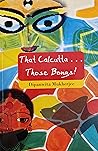 That Calcutta... ...