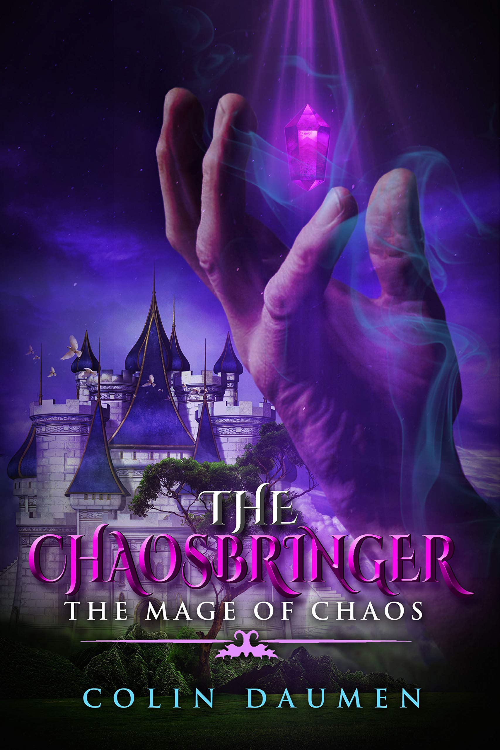 The Chaosbringer: A Cultivation Novel (The Mage of Chaos Book 1)