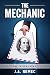 The Mechanic by J.A. Nemec