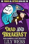 Dead and Breakfast by Lily Webb