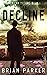 The Decline (American Dreams #1)
